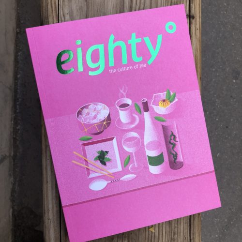 Eighty degrees, numéro 6 - Magazine sur le thé - Thé-ritoires - Paris